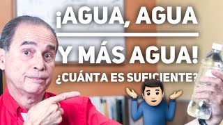 Episodio 7 ¡Agua Agua Y Más Agua ¿Cuánta Es Suficiente [upl. by Ynohtnaed617]