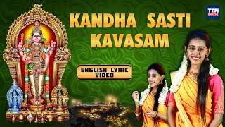 quotKandha Sashti Kavasamquot English Lyric Video By Super Singer Fame Priyanka  TTN Bakthi [upl. by Nodnab]