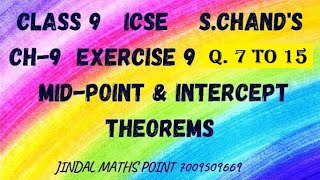 ICSE Ch9 Mid Point And Intercept Theorems Ex9 Q No 715 From S Chands For ICSE Class 9 Math [upl. by Illa]