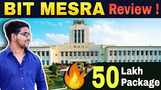 Bit MESRA Review  Placement  cutoff  Hostel  college life  Jee mains 2023 Top colleges  GFTI [upl. by Charo]