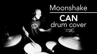 Moonshake  CAN drum cover [upl. by Toogood312]