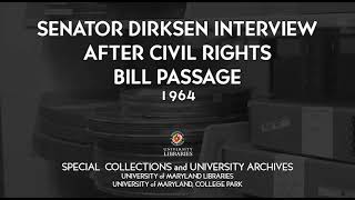 Senator Dirksen Interview after Civil Rights Bill Passage 1964 [upl. by Balmuth66]