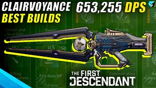 BEST Clairvoyance Weapon Build Guide in The First Descendant [upl. by Knute]