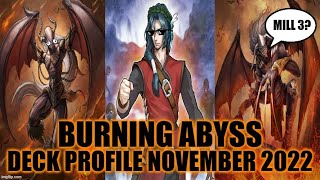 BURNING ABYSS DECK PROFILE NOVEMBER 2022 YUGIOH [upl. by Lydell373]