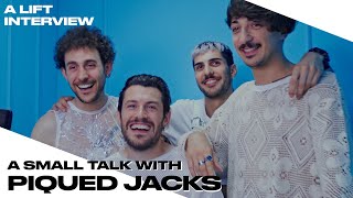 A small talk with PIQUED JACKS  A LIFT INTERVIEW [upl. by Aniger]