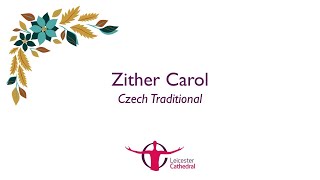 Day 11 Zither Carol Czech Traditional St Patricks Catholic Voluntary Academy [upl. by Oglesby]