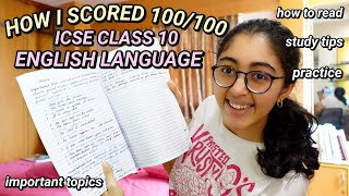 44 How to score 100100 in ICSE Class 10 English Language [upl. by Yrroc802]