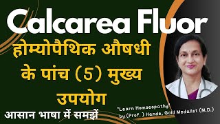 Calcarea Fluor  Dr Handes Explanation of Medicine  Five Principal Symptoms  BHMS [upl. by Anreval]