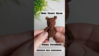 Amigurumi Mini Bear Crochet Teddy Bear [upl. by Waligore256]