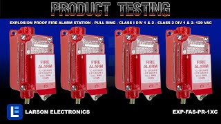 Explosion Proof Fire Alarm Station  Pull Ring  Class I Div 1 amp 2  Class 2 Div 1 amp 2 120 VAC [upl. by Oilicec]