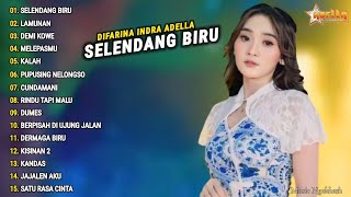 Difarina Indra Full Album quotSELENDANG BIRUquot Om Adella  Dangdut Koplo Terbaru 2024 [upl. by Irtimd]