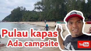 Nak tengok 3 campsite di Pulau Kapas terengganu Best ke tak best [upl. by Alek]