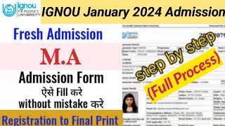 Ignou January 2024 Admission  How to Fill Admission form  ignou admission form kaise bhare MA [upl. by Dnumyar106]