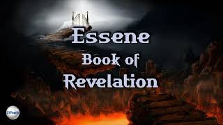 Essene Book of Revelation  HQ Audiobook [upl. by Ericka3]