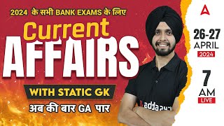 2627 April Current Affairs 2024  Current Affairs Today  By Gagandeep Sir [upl. by Roshan]