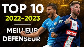 ⭐ TOP 10  Meilleur DEFENSEUR de la Saison 20222023 [upl. by Amitak]