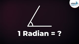 What are Radians  Radian Unit of Plane Angle  Infinity Learn [upl. by Eeuqram]