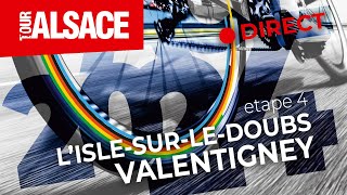 Étape 4  Tour Alsace 2024  L’ISLESURLEDOUBS – VALENTIGNEY 2707 [upl. by Aicyla]