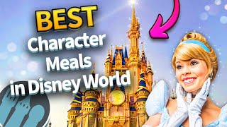 The ULTIMATE Guide to Character Meals in Walt Disney World [upl. by Finlay]