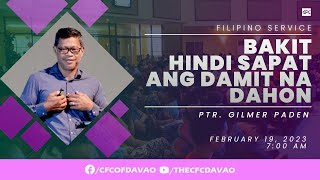 CFC Filipino Sunday Service  19 February 2023  Ptr Gilmer Paden [upl. by Brian]