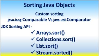 Sorting Java Objects  Custom sorting  Arrayssort Collectionssort Listsort Streamsorted [upl. by Nolitta911]