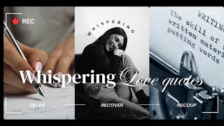 Whispering Tumblr Quotes  Inspired by Lily Whispers ASMR [upl. by Carena]