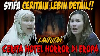 LANJUTAN CERITA HORROR KELUARGA AYU TING TING DI EROPA [upl. by Airla845]