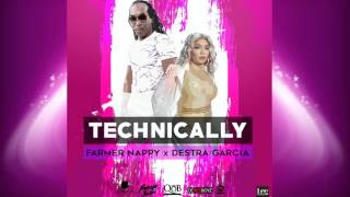 Farmer Nappy amp Destra  Technically Soca 2017 [upl. by Ocsic]