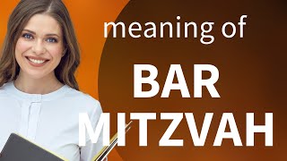 Understanding the Significance of a Bar Mitzvah [upl. by Eliathas]