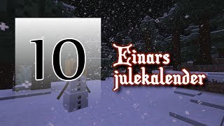 Einars julekalender 2013  Luke 10 [upl. by Gnehc]