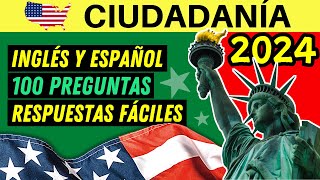 100 PREGUNTAS para la ciudadanía americana EN INGLÉS Y ESPAÑOL 2024  respuestas fáciles [upl. by Proud]