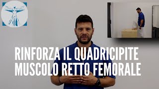 Rinforza il quadricipite – Muscolo Retto femorale 👆 [upl. by Salomone]