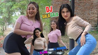 DJ GALA  GALA  SPESIAL BATTLE NAAMIRA VS JENI [upl. by Manning]