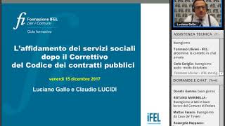 15122017  L’affidamento dei servizi sociali dopo il Correttivo del Codice dei contratti pubblici [upl. by Aehr]