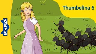 Thumbelina 6  Stories for Kids  Princess  Fairy Tales  Bedtime Stories [upl. by Ydieh]