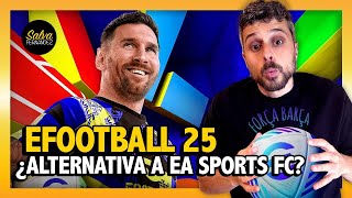 ¿ALTERNATIVA REAL He jugado al NUEVO EFOOTBALL 2025… y esta es MI OPINIÓN [upl. by Iana966]