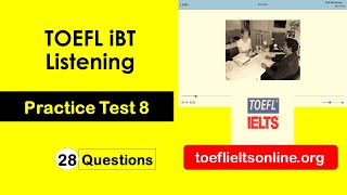 TOEFL iBT Listening Practice Test 8 with Answers Boost Your TOEFL iBT Listening Score [upl. by Henni]