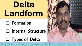 Delta Landform  Its formation Internal structure  Types [upl. by Okime814]