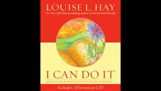 Louise L Hays AudioBooks I CAN DO IT Forgiveness louise l hay [upl. by Eendyc]