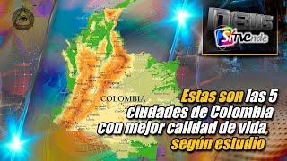 Estas son las 5 ciudades de Colombia con mejor calidad de vida según estudio [upl. by Ludwigg552]