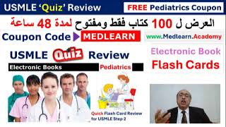 USMLE Step 2 Quiz Review Pediatrics at wwwMedlearnAcademy Coupon Code MEDLEARN [upl. by Luht]