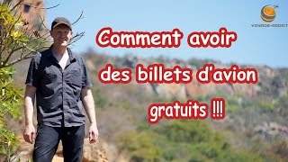 Comment avoir des billets davion gratuits [upl. by Casey]