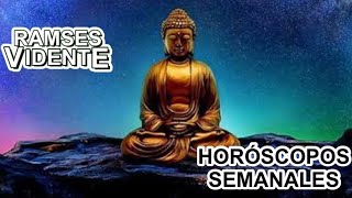 Horóscopos Semanales l ramsesvidente🔮®️ horoscoposemanal ramsesvidente [upl. by Prudi882]