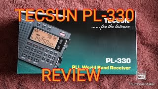 TECSUN PL330 SSB WORLD BAND SHORTWAVE RADIO AMFMLONG WAVE REVIEW [upl. by Yrehc]