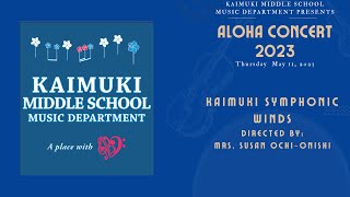 KMS Aloha Concert 2023  Kaimuki Symphonic Winds [upl. by Ayarahs]