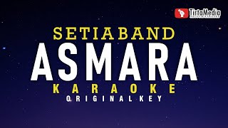 asmara  setia band karaoke [upl. by Vandervelde]