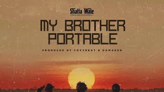 Shatta Wale  Portable SHATTA MUSIC Audio [upl. by Phenice]