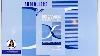 Rescatando Nuestro Futuro Audiolibro [upl. by Icyac259]