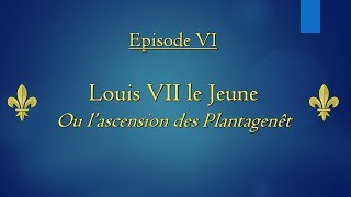 Brève Histoire des Rois de France  Episode 6  Louis VII le Jeune [upl. by Templas452]