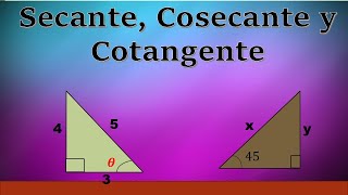 Secante Cosecante y cotangente [upl. by Eillehs]